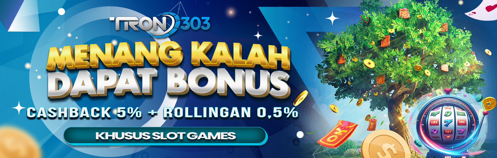 BONUS CASHBACK 5% + ROLLINGAN 0,5% SLOTS GAME