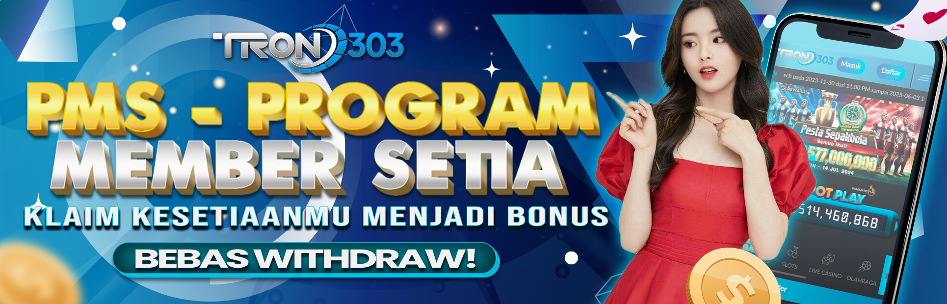 PMS – PROGRAM MEMBER SETIA TRON303