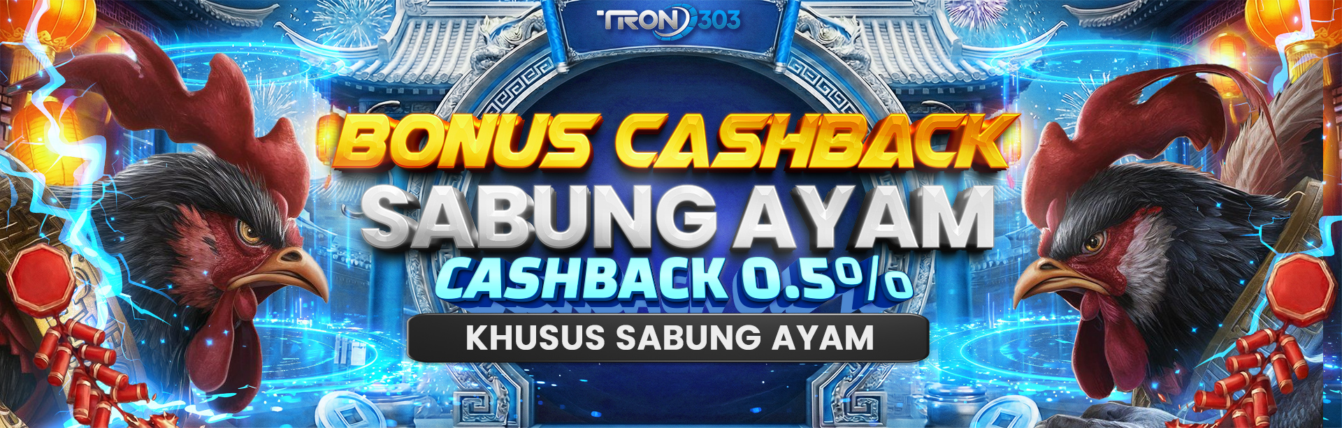 BONUS CASHBACK 5% SABUNG AYAM