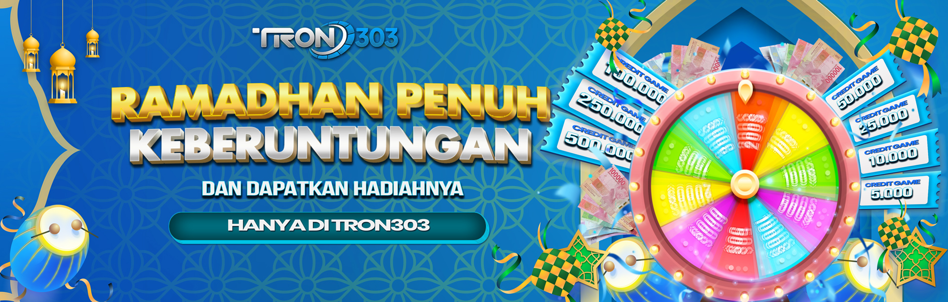 LUCKYWHEEL TRON303 SPECIAL RAMADHAN