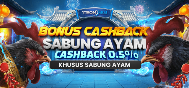 BONUS CASHBACK 5% SABUNG AYAM