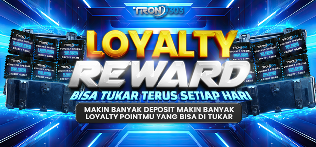 LOYALTY POINT EXCLUSIVE TRON303