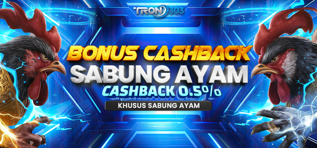 BONUS CASHBACK 5% SABUNG AYAM