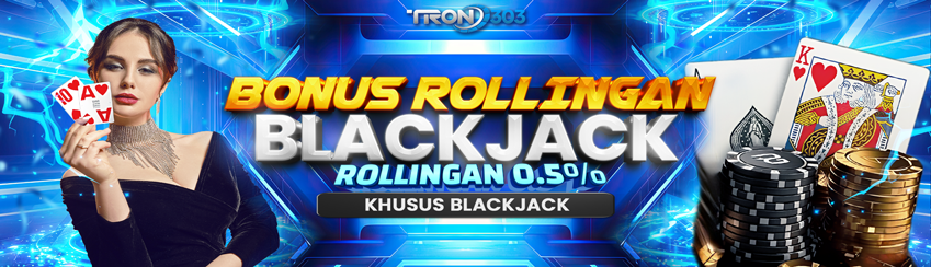 BONUS ROLLINGAN BLACKJACK	